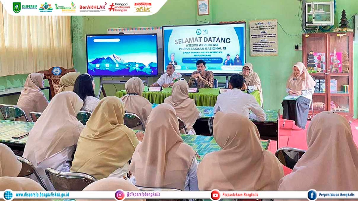 Visitasi Akreditasi Perpustakaan Tuah Cendekia SMPN 1 Mandau oleh Asesor Akreditasi Perpustakaan Nasional RI